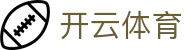 开云体育官方网站- 在线网页版登录入口| Kaiyun Sports